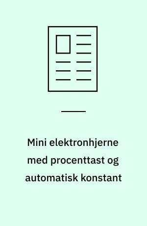 Mini elektronhjerne med procenttast og automatisk konstant