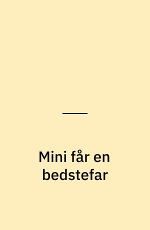 Mini får en bedstefar