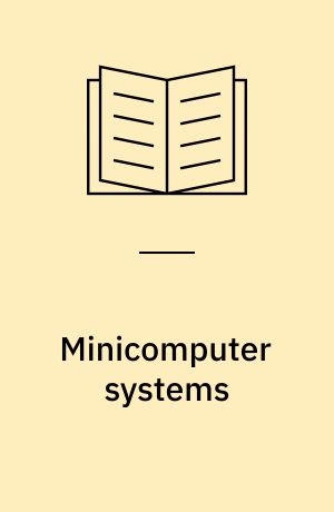 Minicomputer systems : Organization and programming (PDP-11)