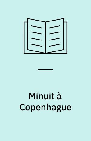 Minuit à Copenhague