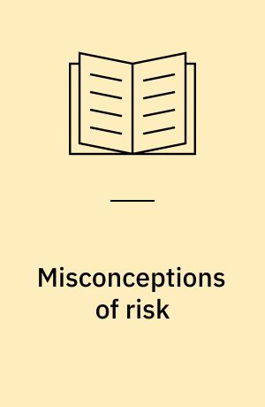 Misconceptions of risk