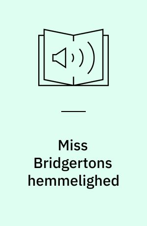 Miss Bridgertons hemmelighed