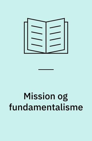 Mission og fundamentalisme
