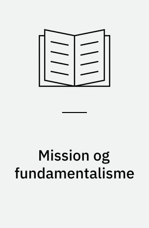 Mission og fundamentalisme
