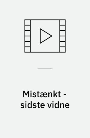 Mistænkt - sidste vidne