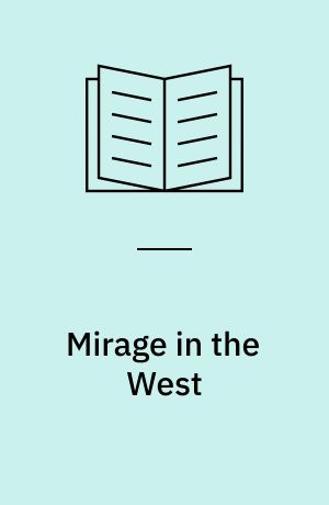 Mirage in the West