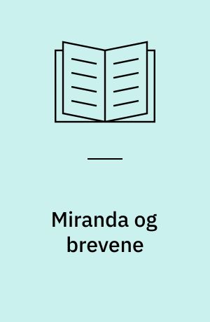 Miranda og brevene