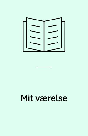 Mit værelse