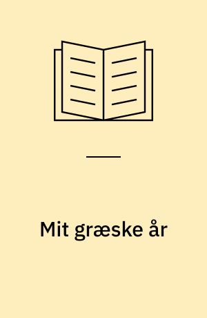 Mit græske år