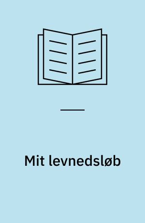 Mit levnedsløb
