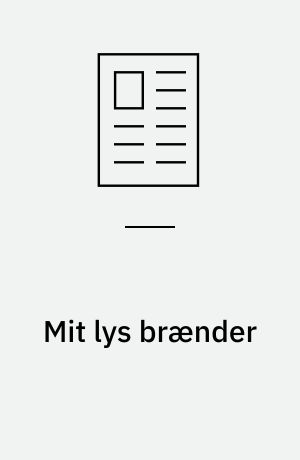 Mit lys brænder