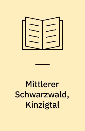 Mittlerer Schwarzwald, Kinzigtal