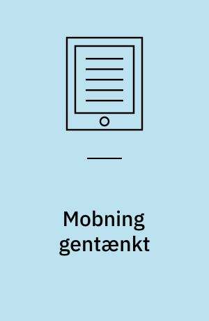 Mobning gentænkt