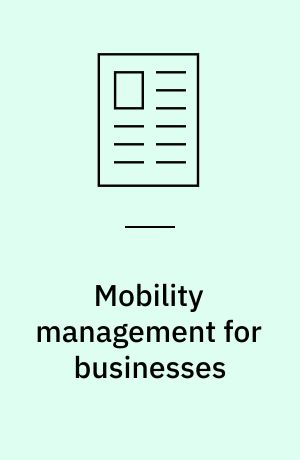 Mobility management for businesses