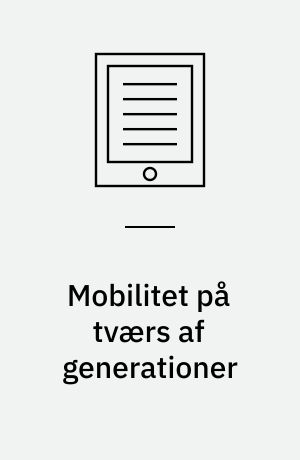 Mobilitet på tværs af generationer