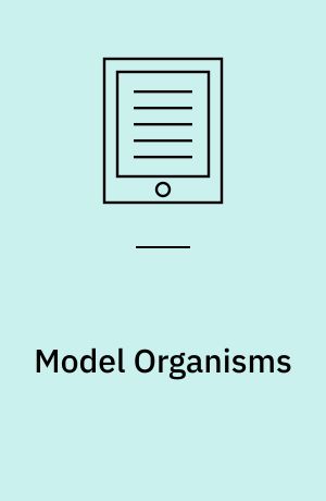 Model Organisms