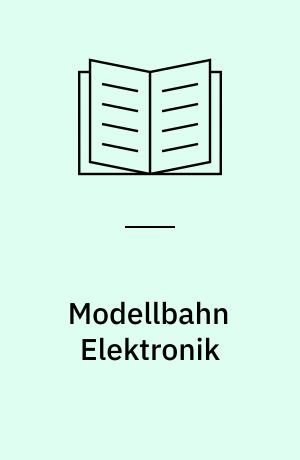 Modellbahn Elektronik