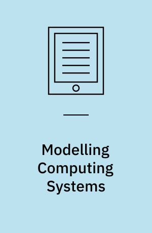 Modelling Computing Systems : Mathematics for Computer Science