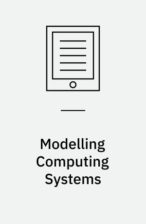 Modelling Computing Systems : Mathematics for Computer Science