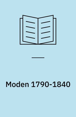 Moden 1790-1840