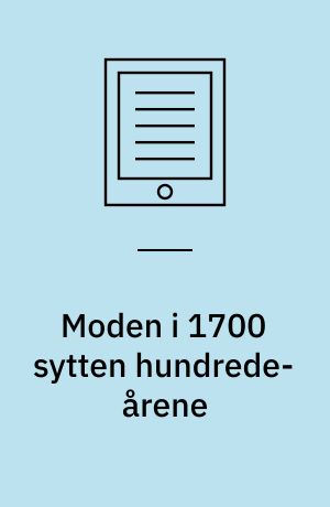 Moden i 1700 sytten hundrede-årene