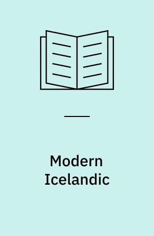 Modern Icelandic : An essay