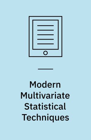 Modern Multivariate Statistical Techniques : Regression, Classification, and Manifold Learning