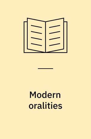 Modern oralities : a cultural topology of the consuming body