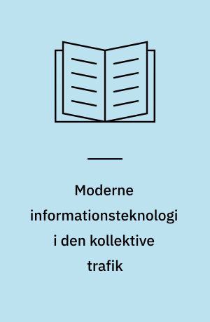 Moderne informationsteknologi i den kollektive trafik