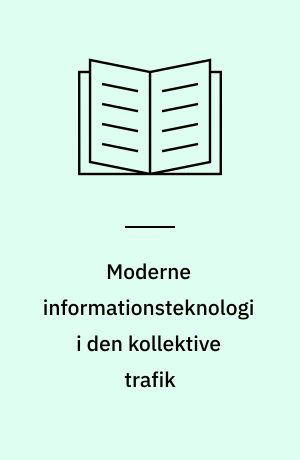 Moderne informationsteknologi i den kollektive trafik