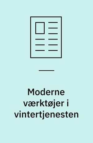 Moderne værktøjer i vintertjenesten