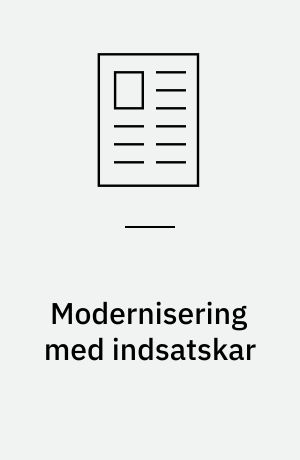 Modernisering med indsatskar