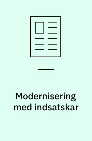 Modernisering med indsatskar