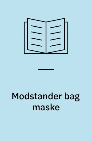 Modstander bag maske