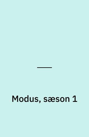 Modus, sæson 1
