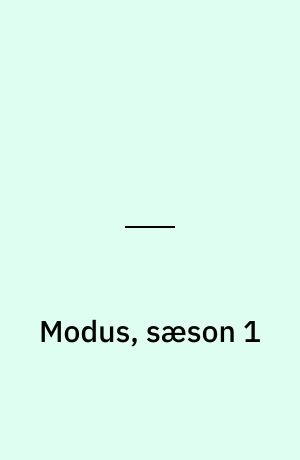 Modus, sæson 1