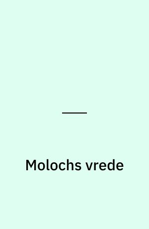 Molochs vrede