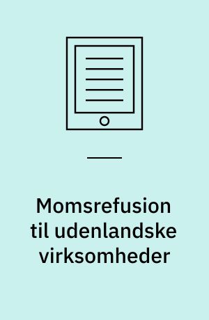 Momsrefusion til udenlandske virksomheder