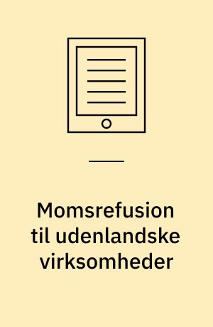 Momsrefusion til udenlandske virksomheder