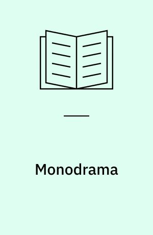 Monodrama : attitudes : tableaux vivants : studies on some trends of theatrical fashion 1770-1815
