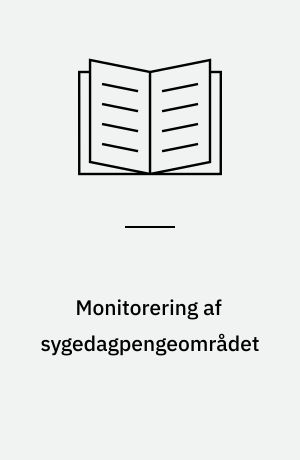 Monitorering af sygedagpengeområdet