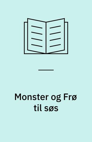 Monster og Frø til søs