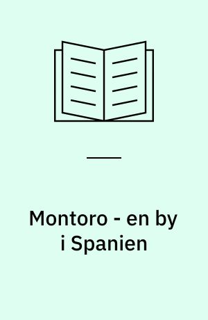 Montoro - en by i Spanien
