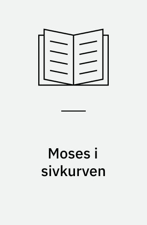 Moses i sivkurven