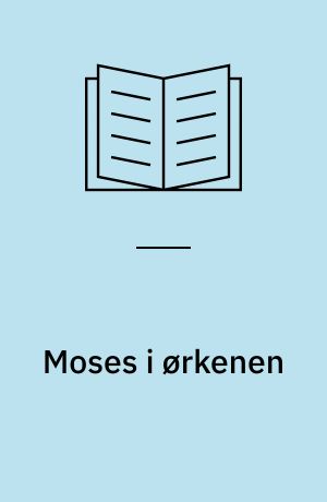 Moses i ørkenen