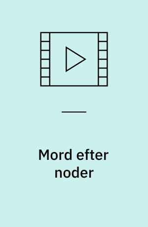 Mord efter noder