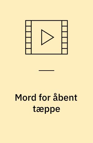 Mord for åbent tæppe