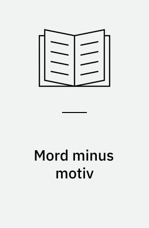 Mord minus motiv