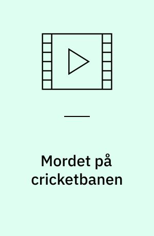 Mordet på cricketbanen