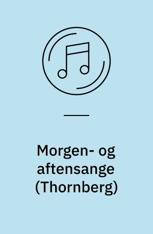 Morgen- og aftensange